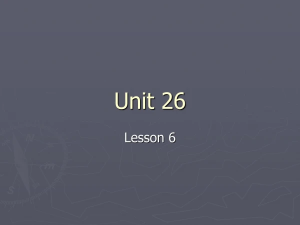 Unit 26