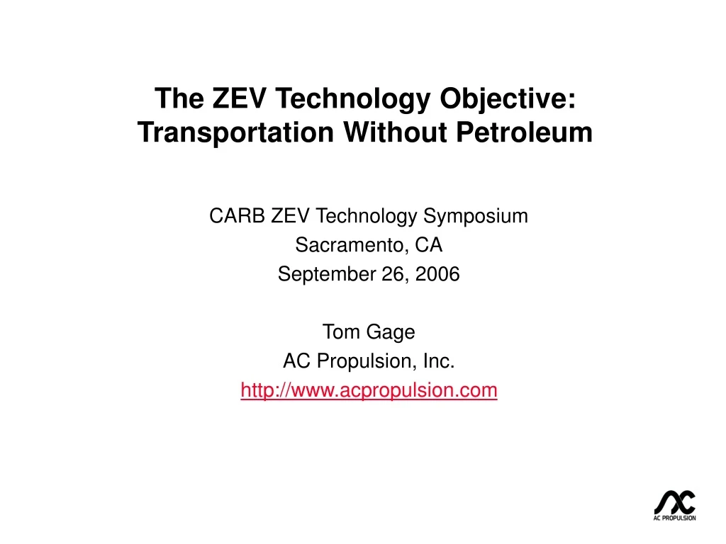 the zev technology objective transportation without petroleum