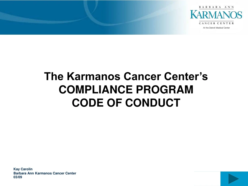 the karmanos cancer center s compliance program
