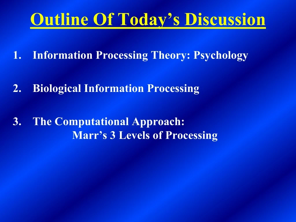 outline of today s discussion