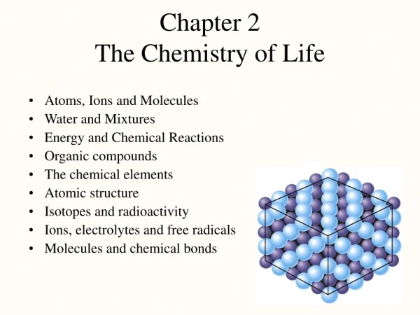 Chapter 2 The Chemistry of Life