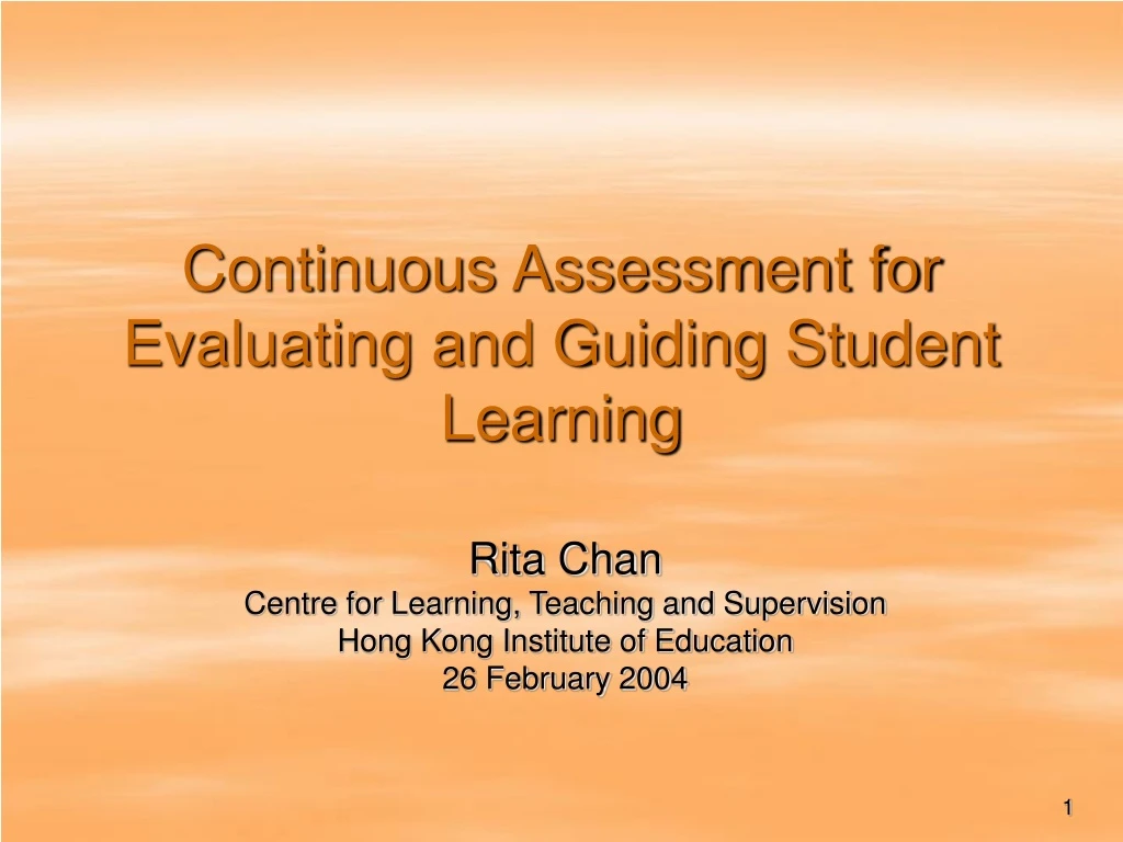continuous assessment for evaluating and guiding student learning