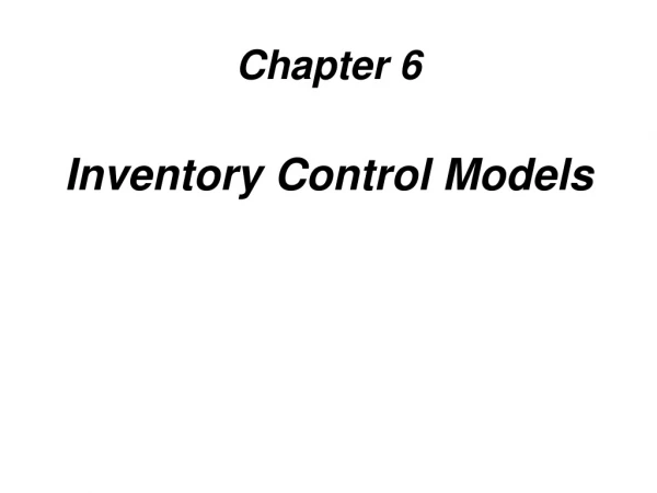 Inventory Control Models