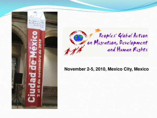 November 2-5, 2010, Mexico City, Mexico