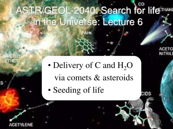 ASTR/GEOL-2040: Search for life in the Universe: Lecture 6