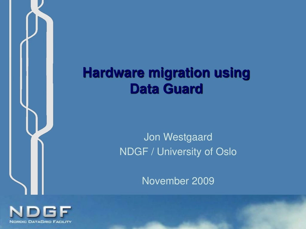 hardware migration using data guard