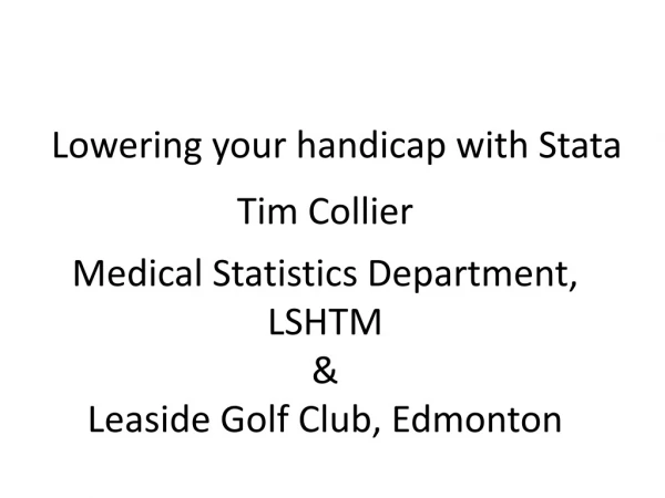 Lowering your handicap with Stata