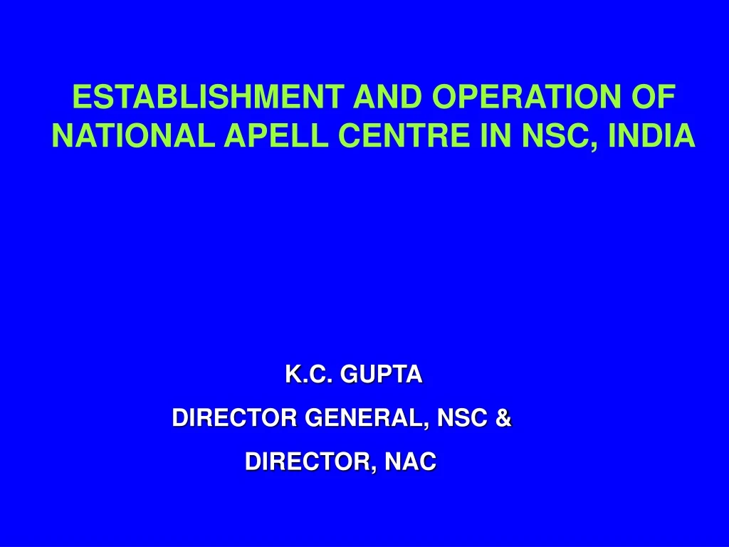 establishment and operation of national apell