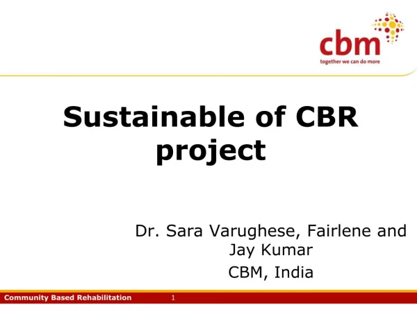 Sustainable of CBR project