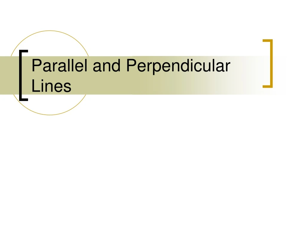 parallel and perpendicular lines