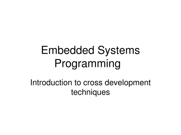 Embedded Systems Programming