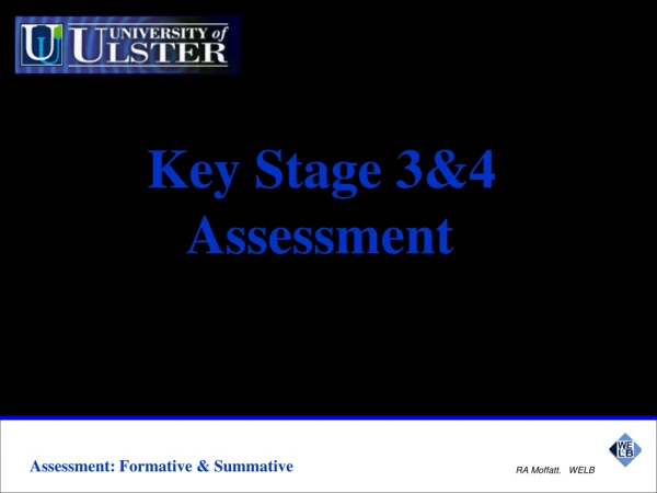 Key Stage 3&amp;4   Assessment