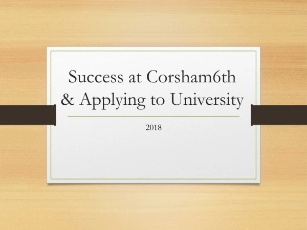 Success at Corsham6th &amp; Applying to University