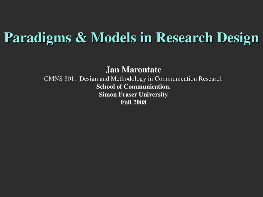 paradigms models in research design
