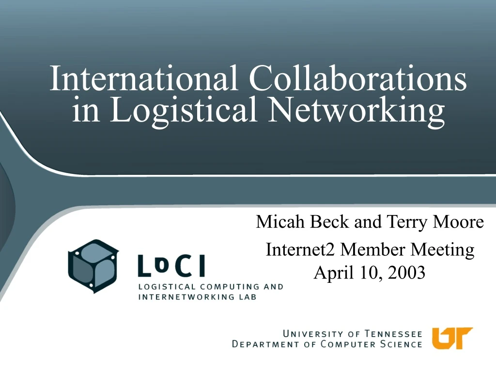 micah beck and terry moore internet2 member meeting april 10 2003