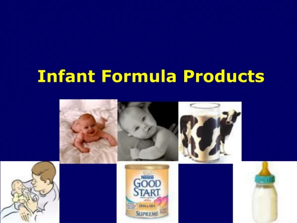 Infant Formula Products