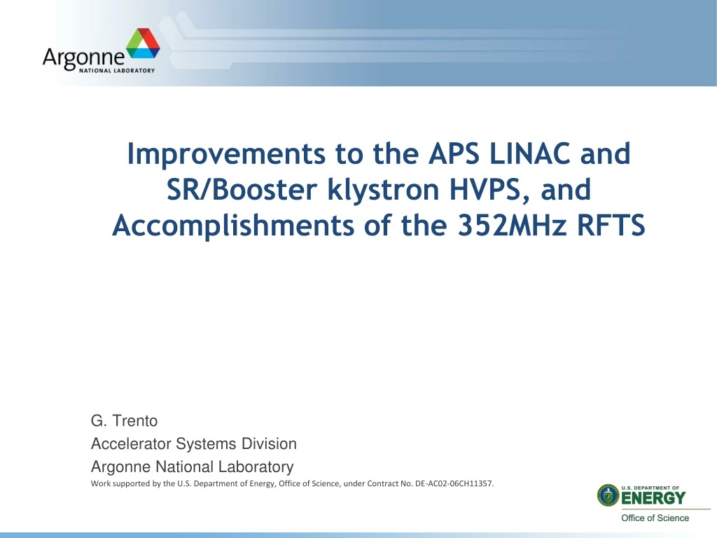 improvements to the aps linac and sr booster klystron hvps and accomplishments of the 352mhz rfts