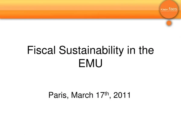 Fiscal Sustainability in the EMU