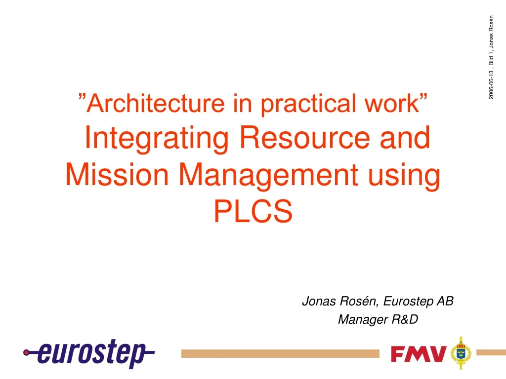 architecture in practical work integrating resource and mission management using plcs