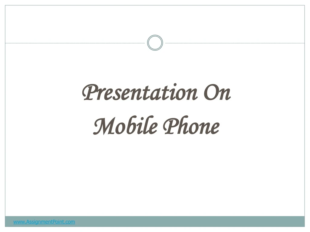 presentation on mobile phone