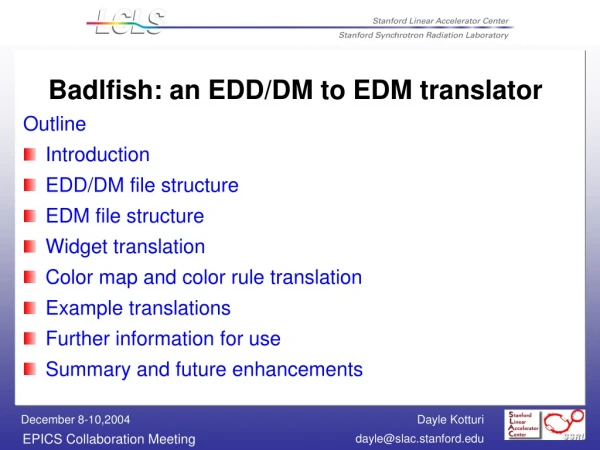 Badlfish: an EDD/DM to EDM translator