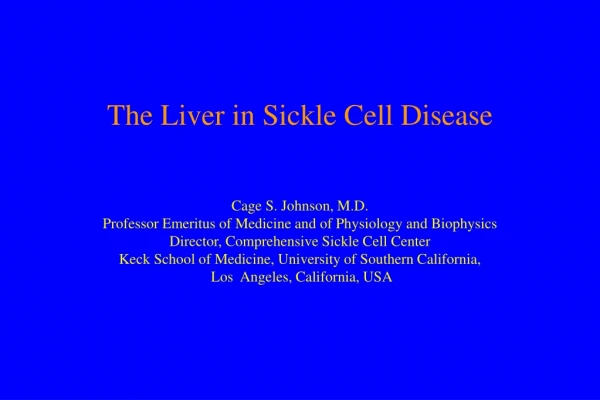 The Liver in Sickle Cell Disease