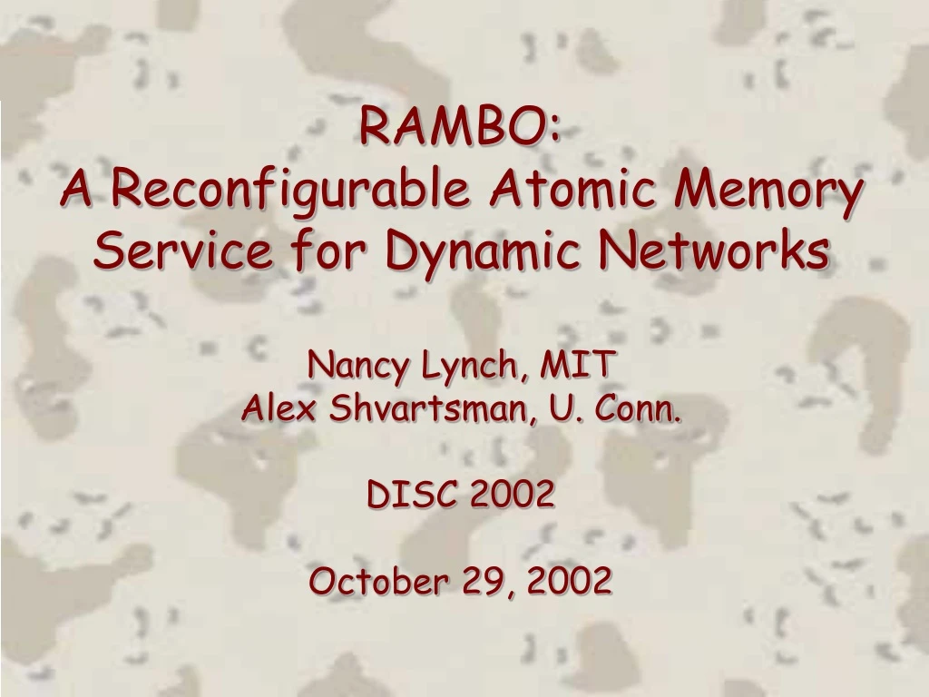 rambo a reconfigurable atomic memory service