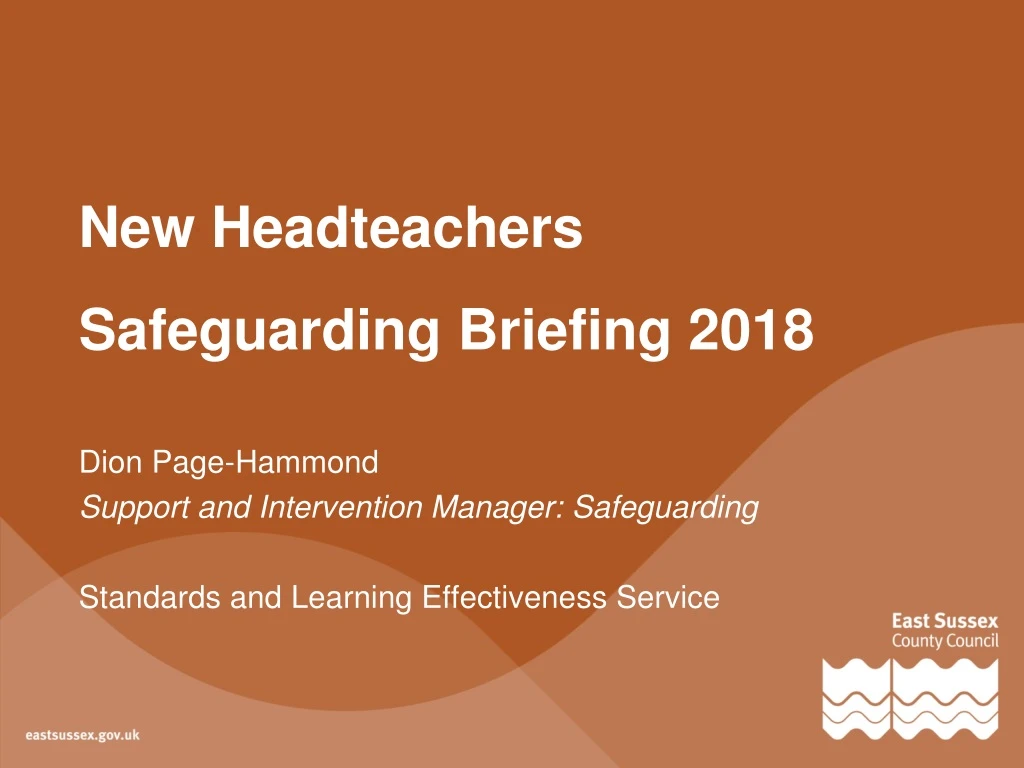 new headteachers safeguarding briefing 2018