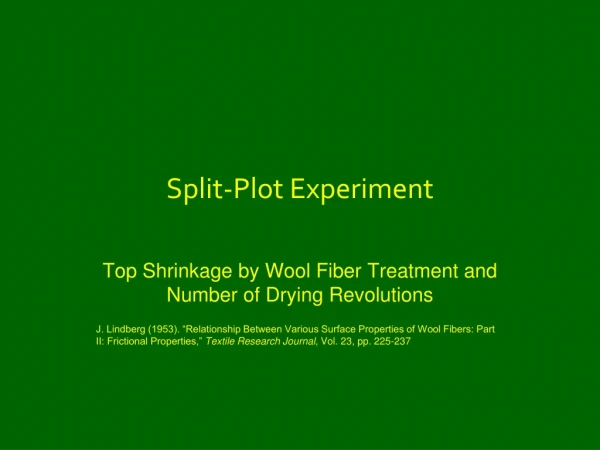 Split-Plot Experiment