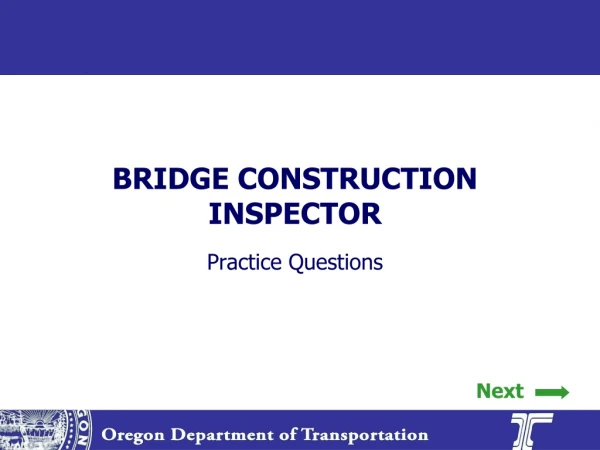 BRIDGE CONSTRUCTION INSPECTOR
