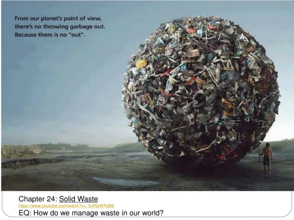 In the U.S. 98.5% is  “ Industrial solid waste ”  from mining, industries and agriculture