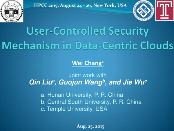 User-Controlled Security Mechanism in Data-Centric Clouds