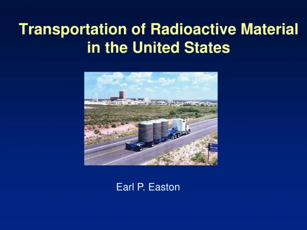Transportation of Radioactive Material in the United States