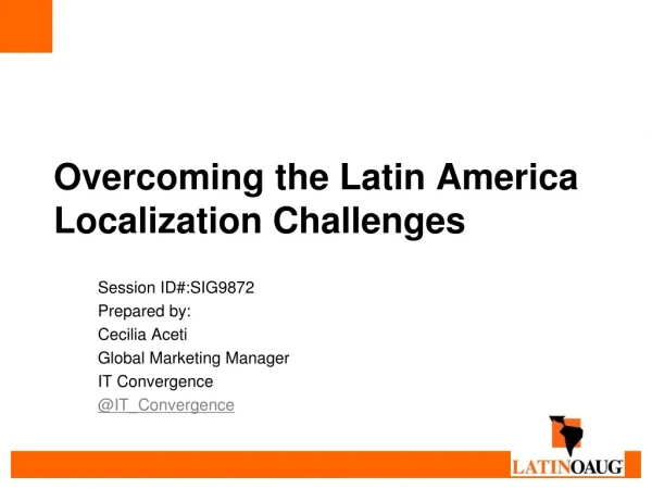 Overcoming the Latin America Localization Challenges