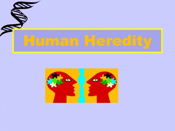 Human Heredity