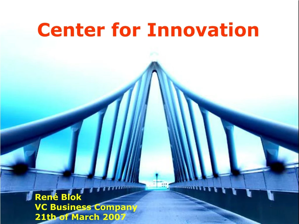 center for innovation