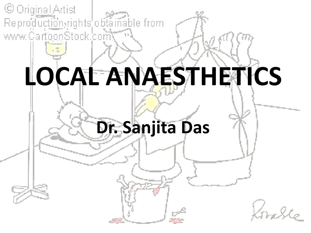 local anaesthetics dr sanjita das