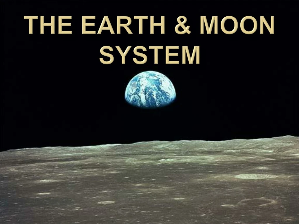 the earth moon system