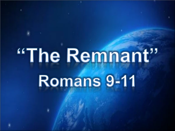 “The Remnant”