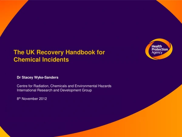 The UK Recovery Handbook for  Chemical Incidents
