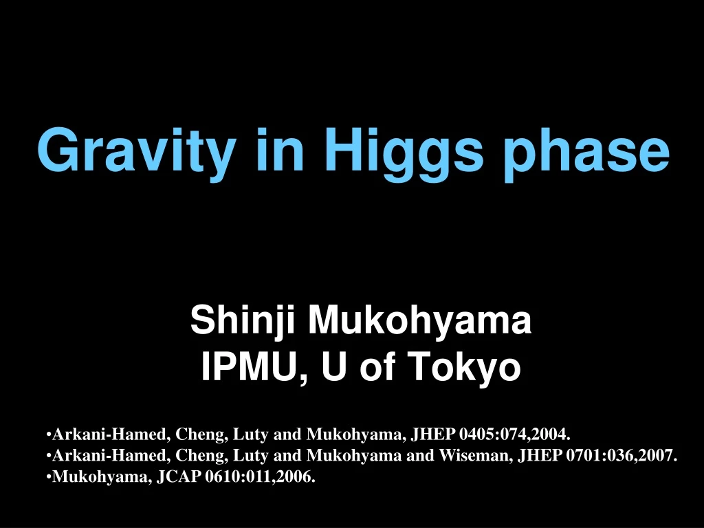 gravity in higgs phase