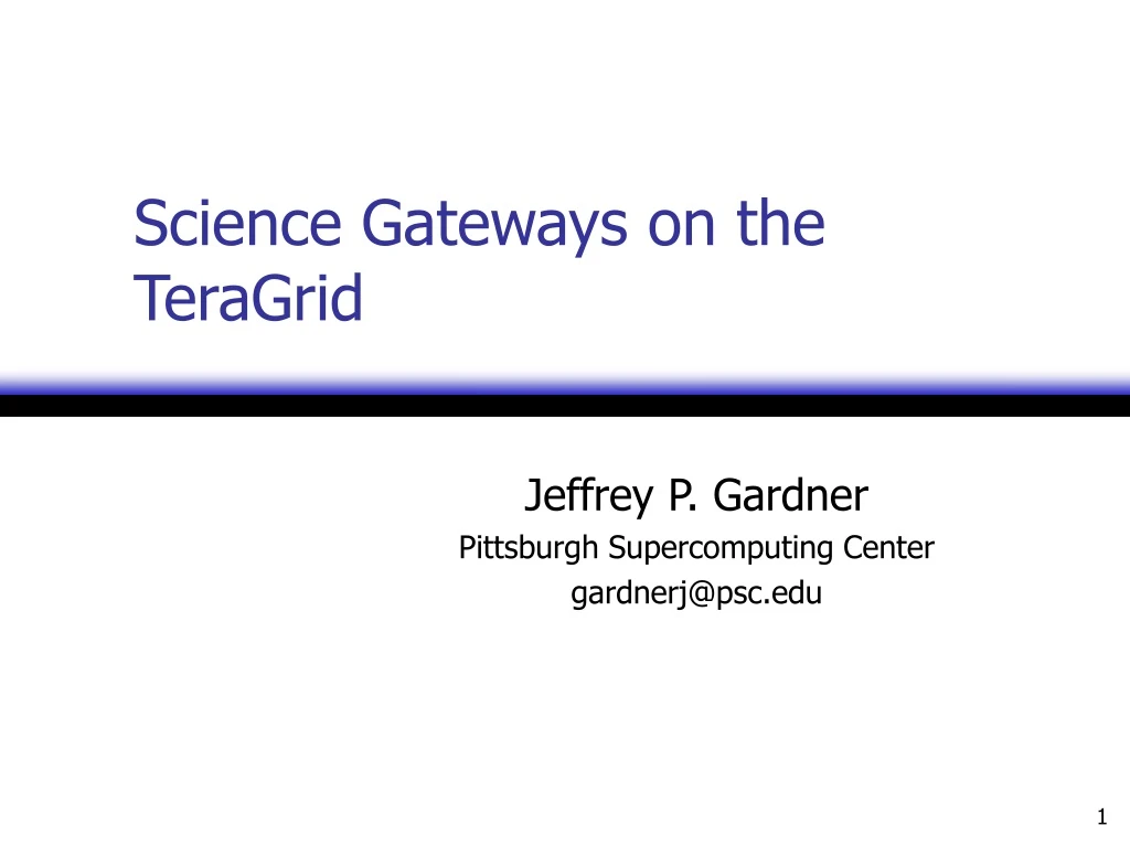 science gateways on the teragrid