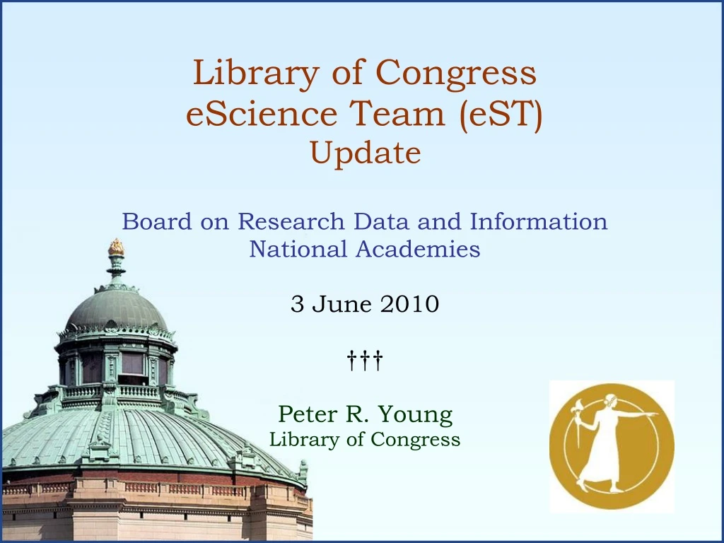 library of congress escience team est update