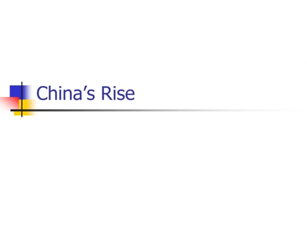 China’s Rise