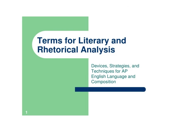 Terms for Literary and Rhetorical Analysis