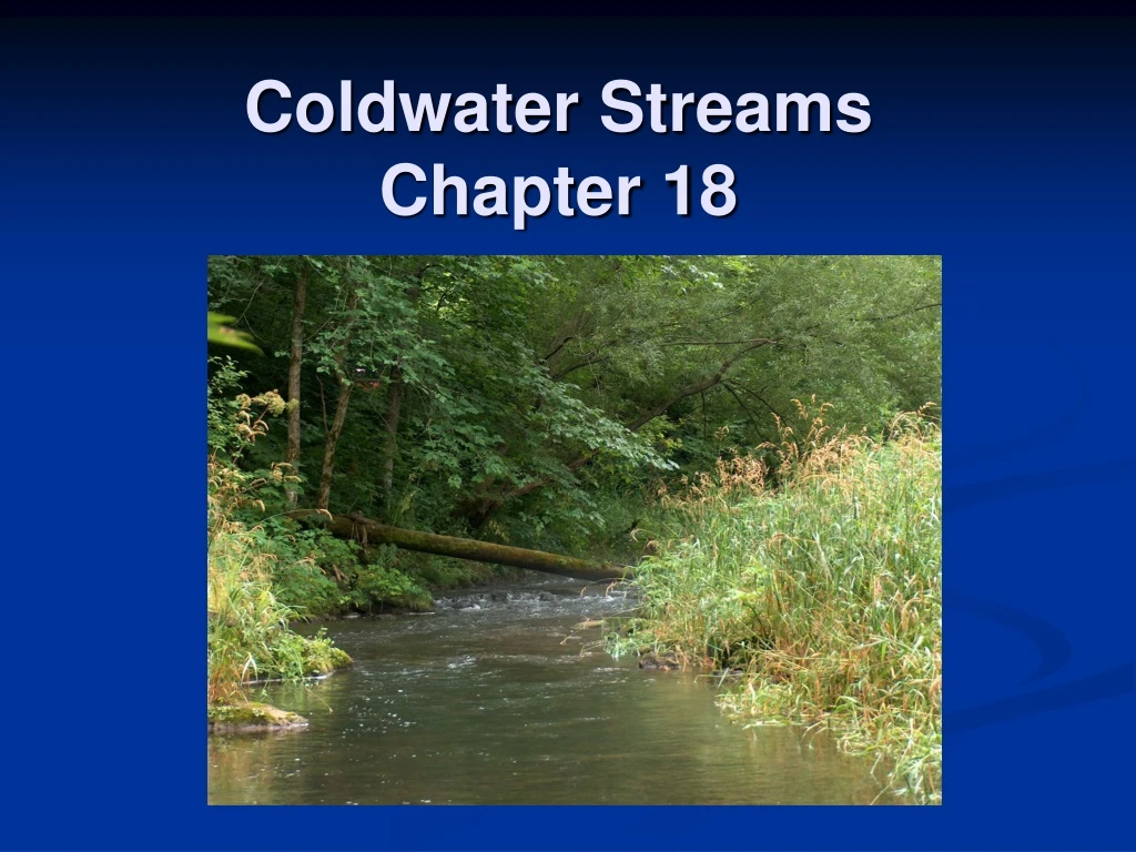 coldwater streams chapter 18