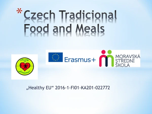 Czech  T radicional  Food and  M eals