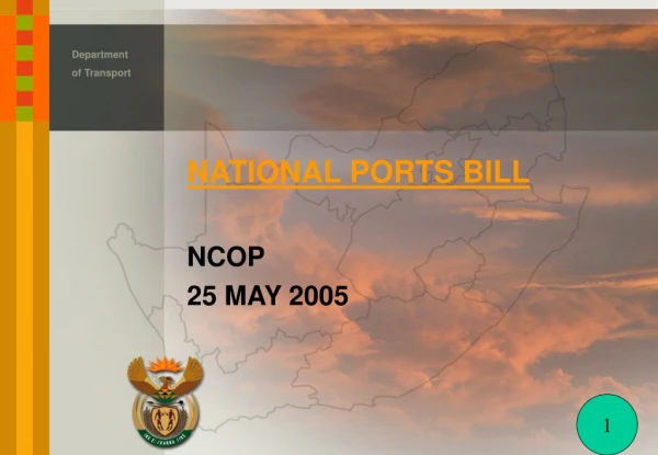 NATIONAL PORTS BILL NCOP 25 MAY 2005