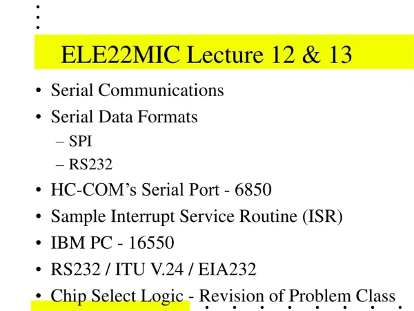 ELE22MIC Lecture 12 &amp; 13