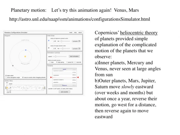 Planetary motion:    Let’ s try this animation again!  Venus, Mars